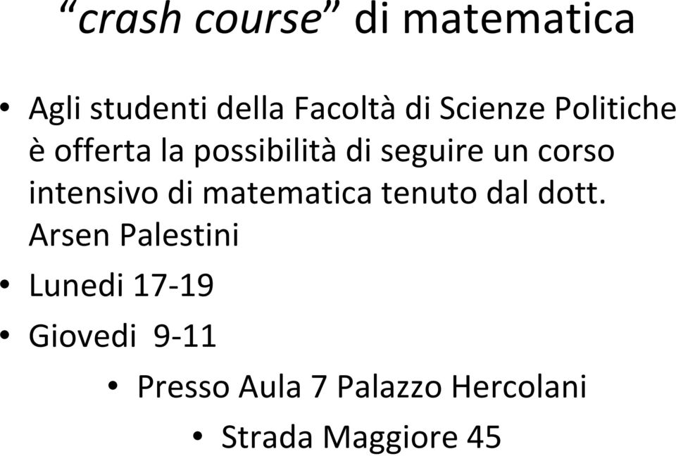 intensivo di matematica tenuto dal dott.