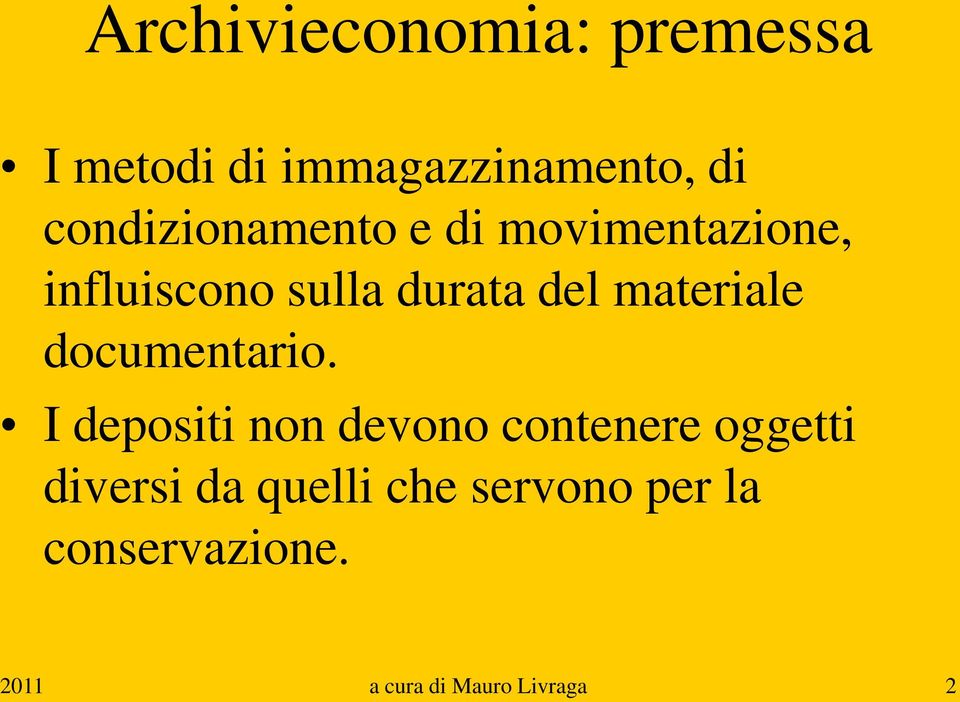 materiale documentario.