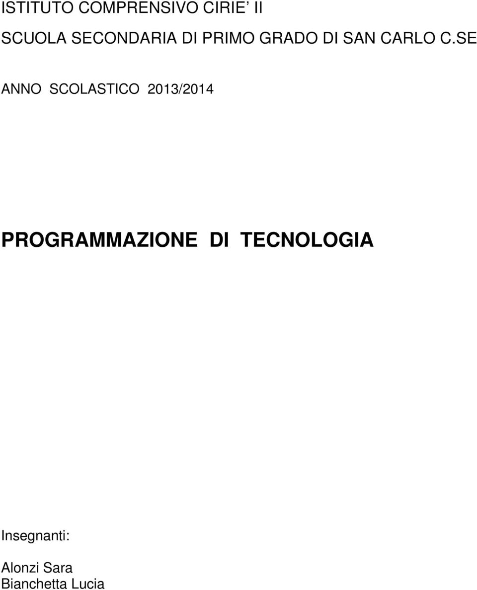 SE ANNO SCOLASTICO 2013/2014 PROGRAMMAZIONE