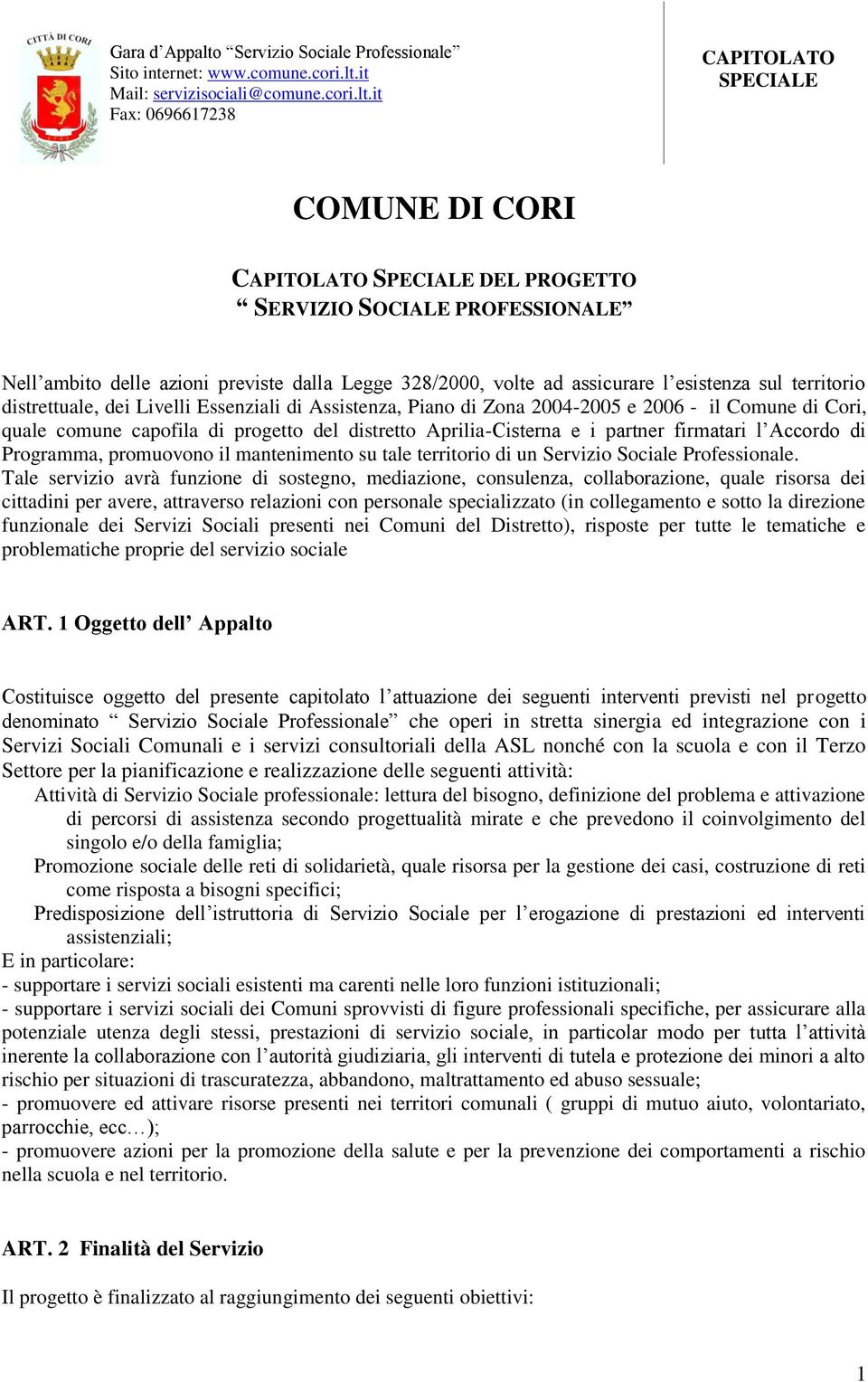 mantenimento su tale territorio di un Servizio Sociale Professionale.