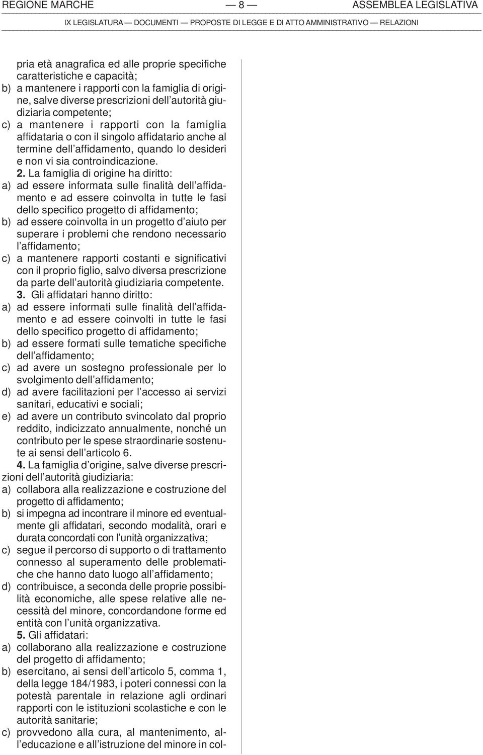 controindicazione. 2.