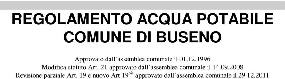 21 approvato dall assemblea comunale il 14.09.