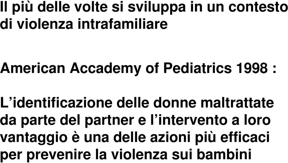 identificazione delle donne maltrattate da parte del partner e l