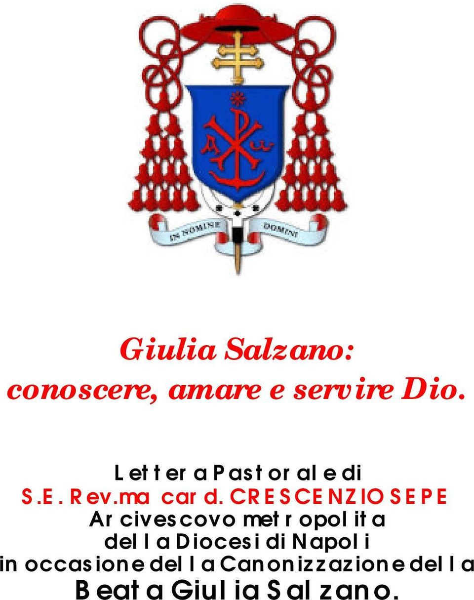 CRESCENZIO SEPE Arcivescovo metropolita della