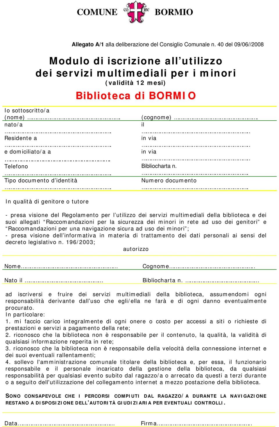 Telefono Tipo documento d identità (cognome). il. in via. in via. Bibliocharta n.