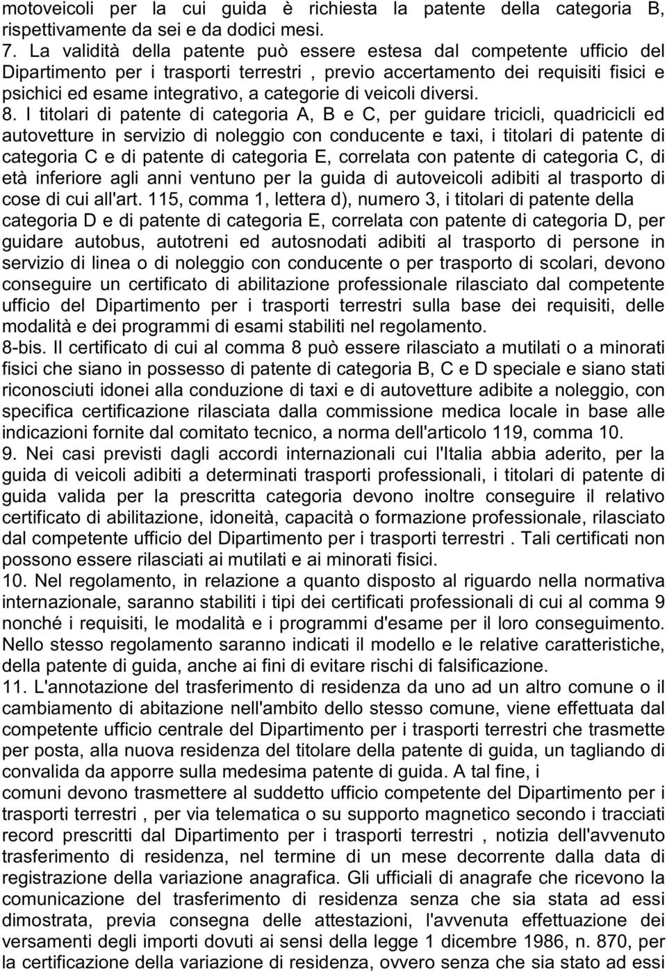 veicoli diversi. 8.