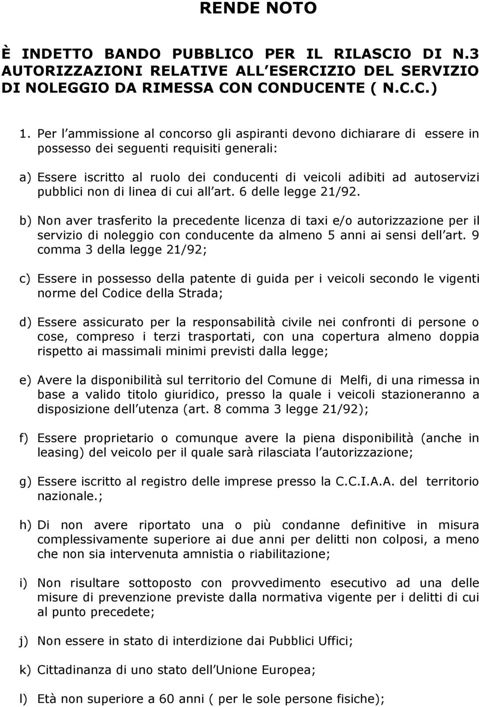 pubblici non di linea di cui all art. 6 delle legge 21/92.