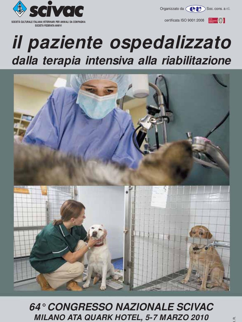 FEDERATA ANMVI certificata ISO 9001:2008 il paziente ospedalizzato dalla