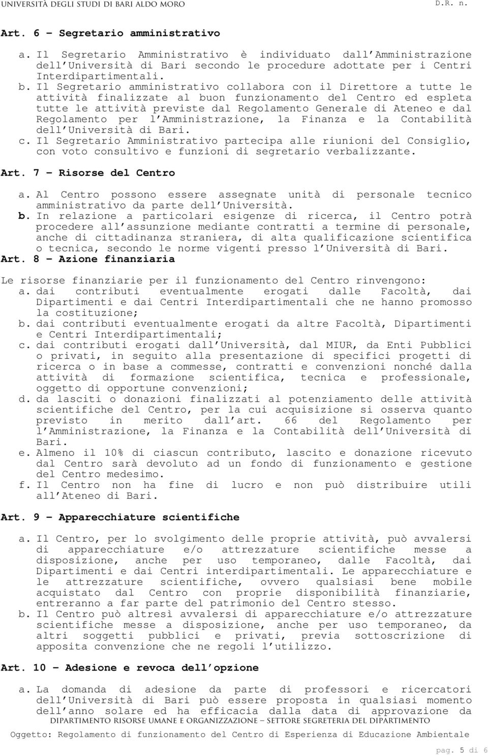 Regolamento per l Amministrazione, la Finanza e la Contabilità dell Università di Bari. c.