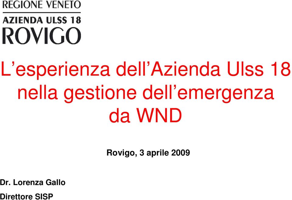 emergenza da WND Rovigo, 3
