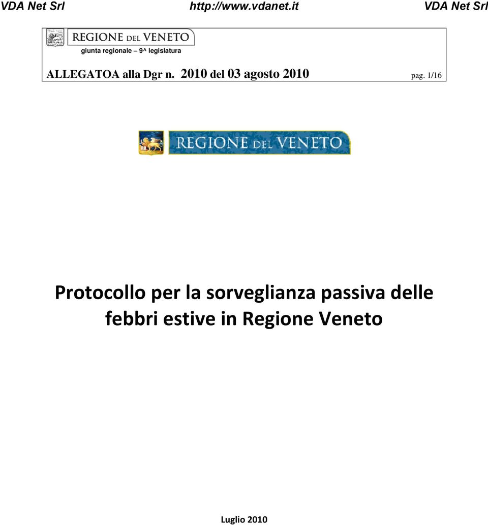 1/16 Protocollo per la sorveglianza passiva