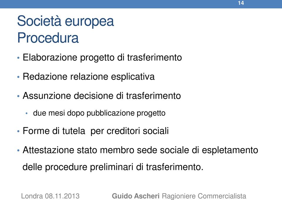 pubblicazione progetto Forme di tutela per creditori sociali Attestazione