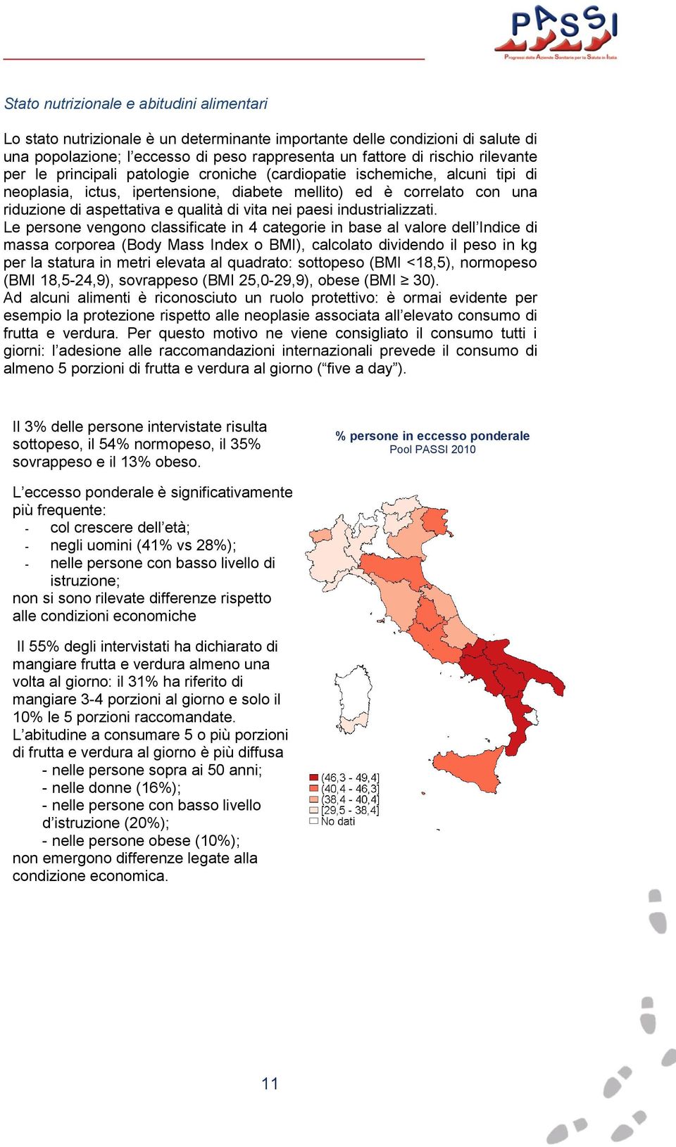 vita nei paesi industrializzati.