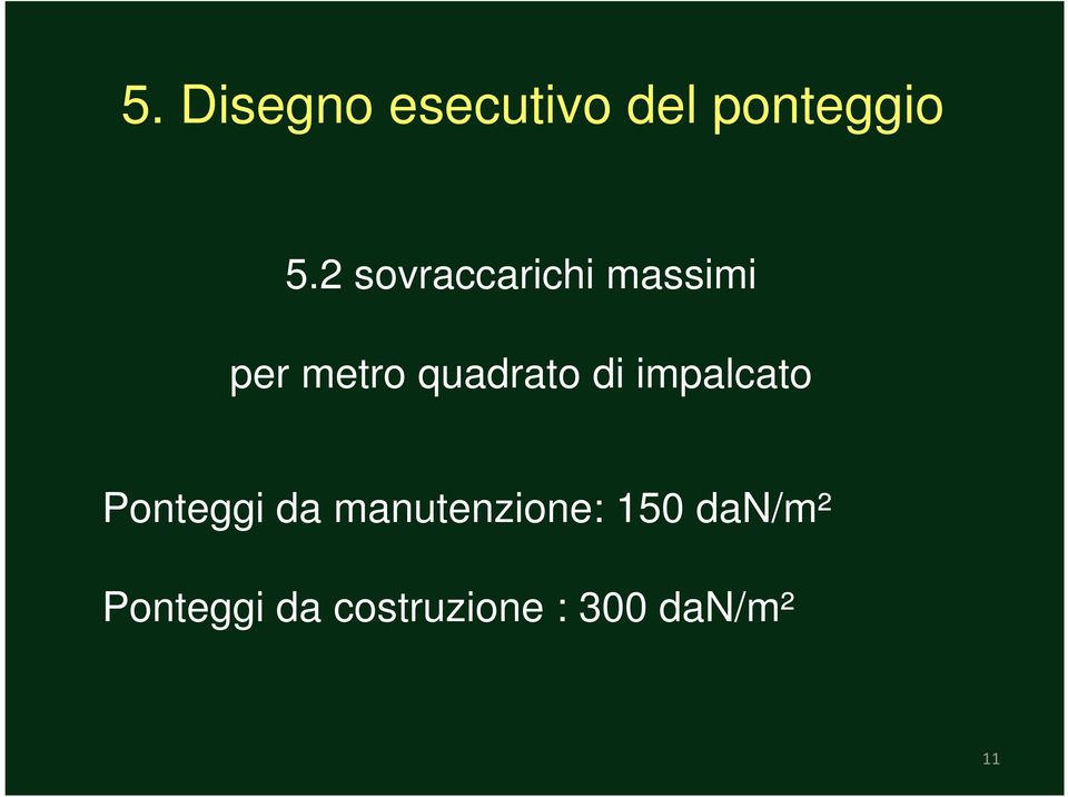 di impalcato Ponteggi da manutenzione: 150