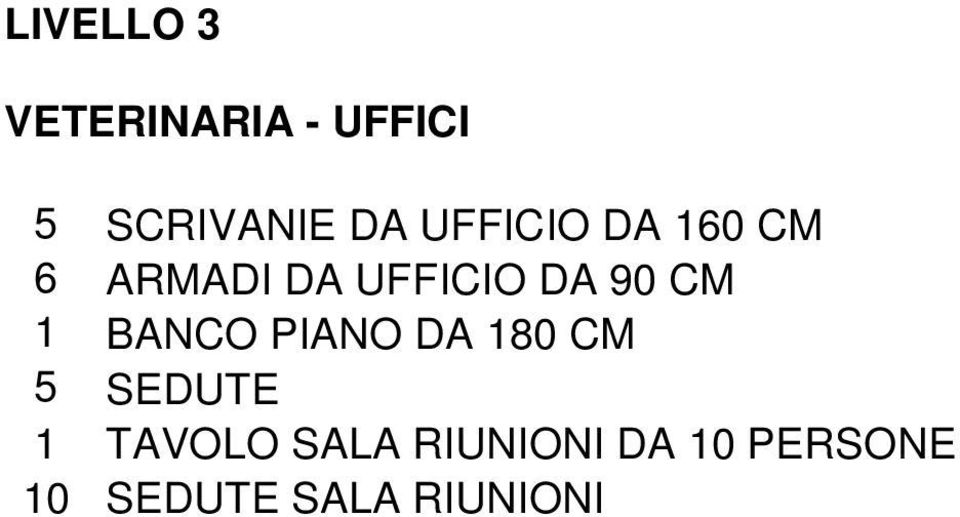 1 BANCO PIANO DA 180 CM 5 SEDUTE 1 TAVOLO SALA