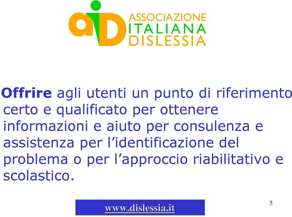 consulenza e assistenza per l identificazione del