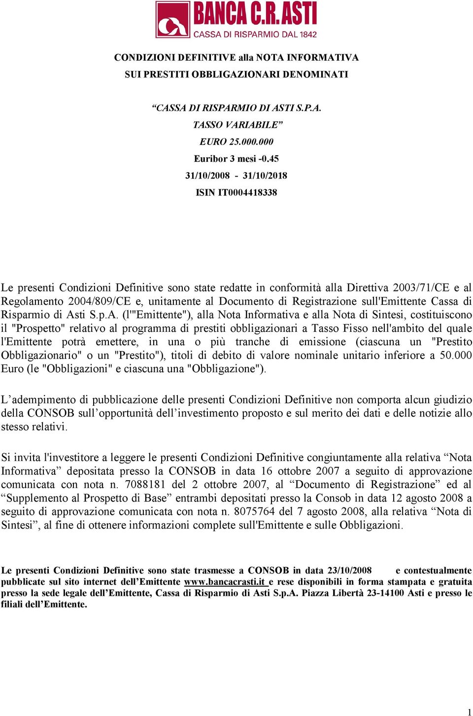 Registrazione sull'emittente Cassa di Risparmio di As