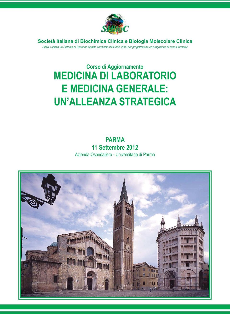 di eventi formativi Corso di Aggiornamento MEDICINA DI LABORATORIO E MEDICINA