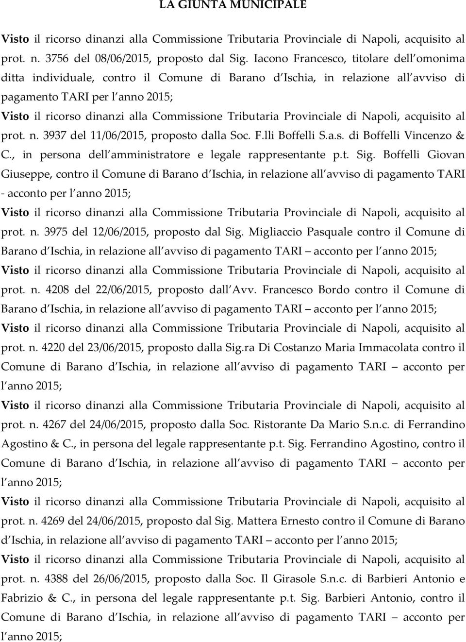 a.s. di Boffelli Vincenzo & C., in persona dell amministratore e legale rappresentante p.t. Sig.