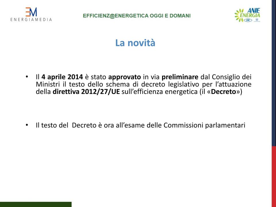 l attuazione della direttiva 2012/27/UE sull efficienza energetica (il