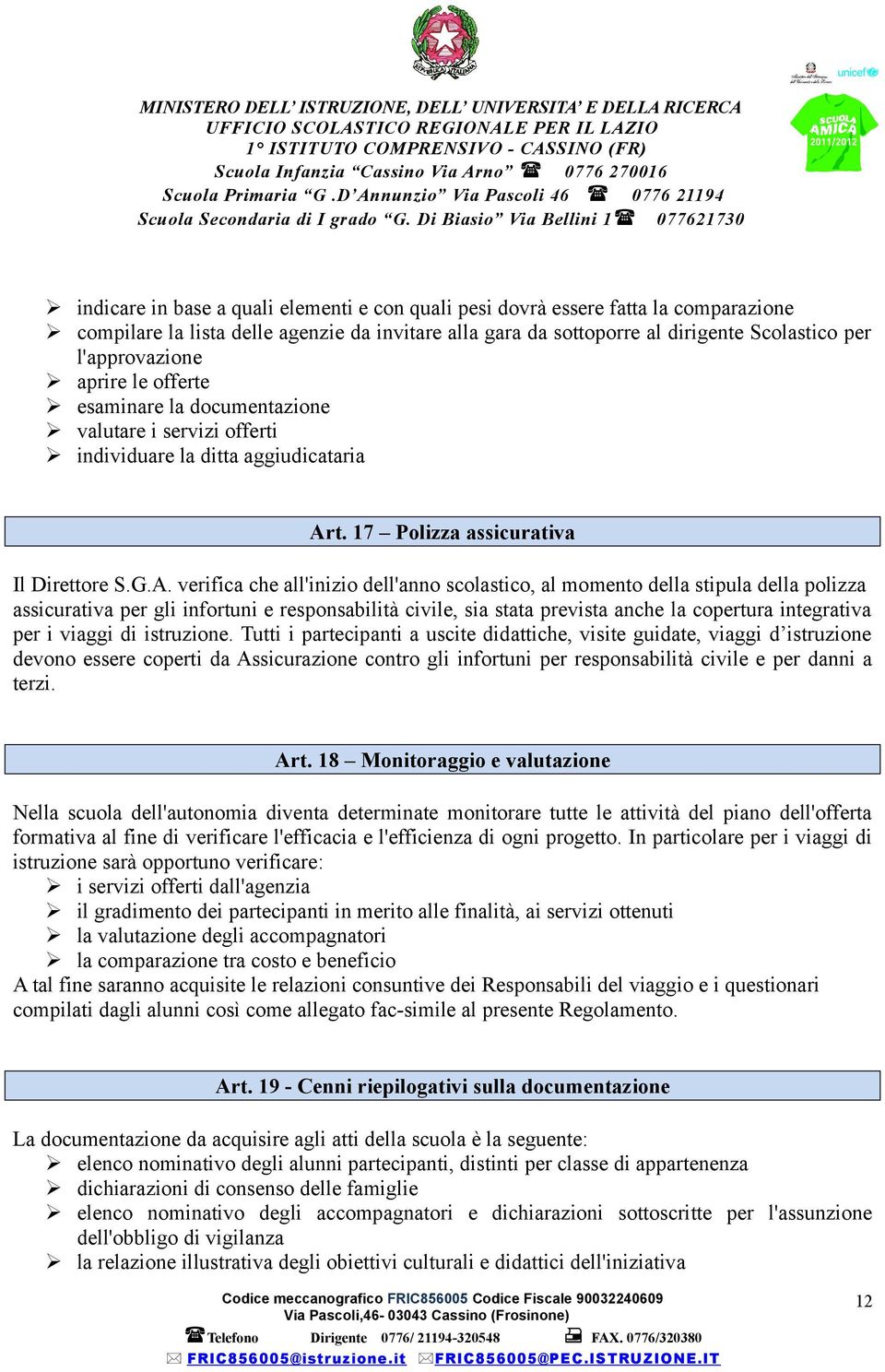 t. 17 Polizza assicurativa Il Direttore S.G.A.