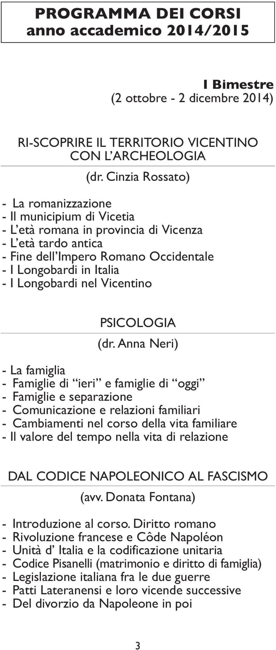 Longobardi nel Vicentino PSICOLOGIA (dr.