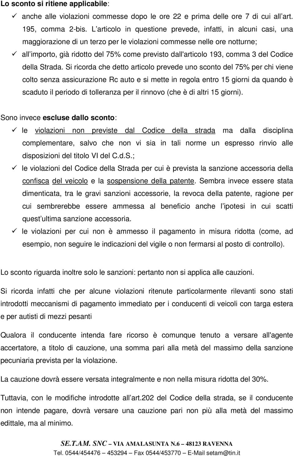 193, comma 3 del Codice della Strada.