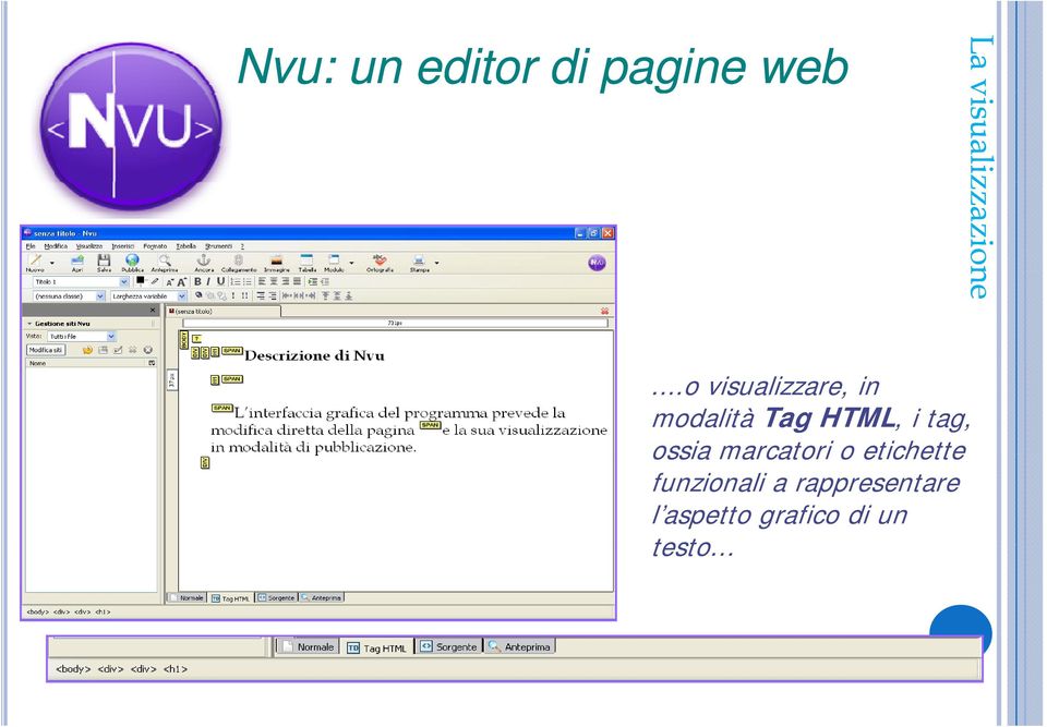 HTML, i tag, ossia marcatori o