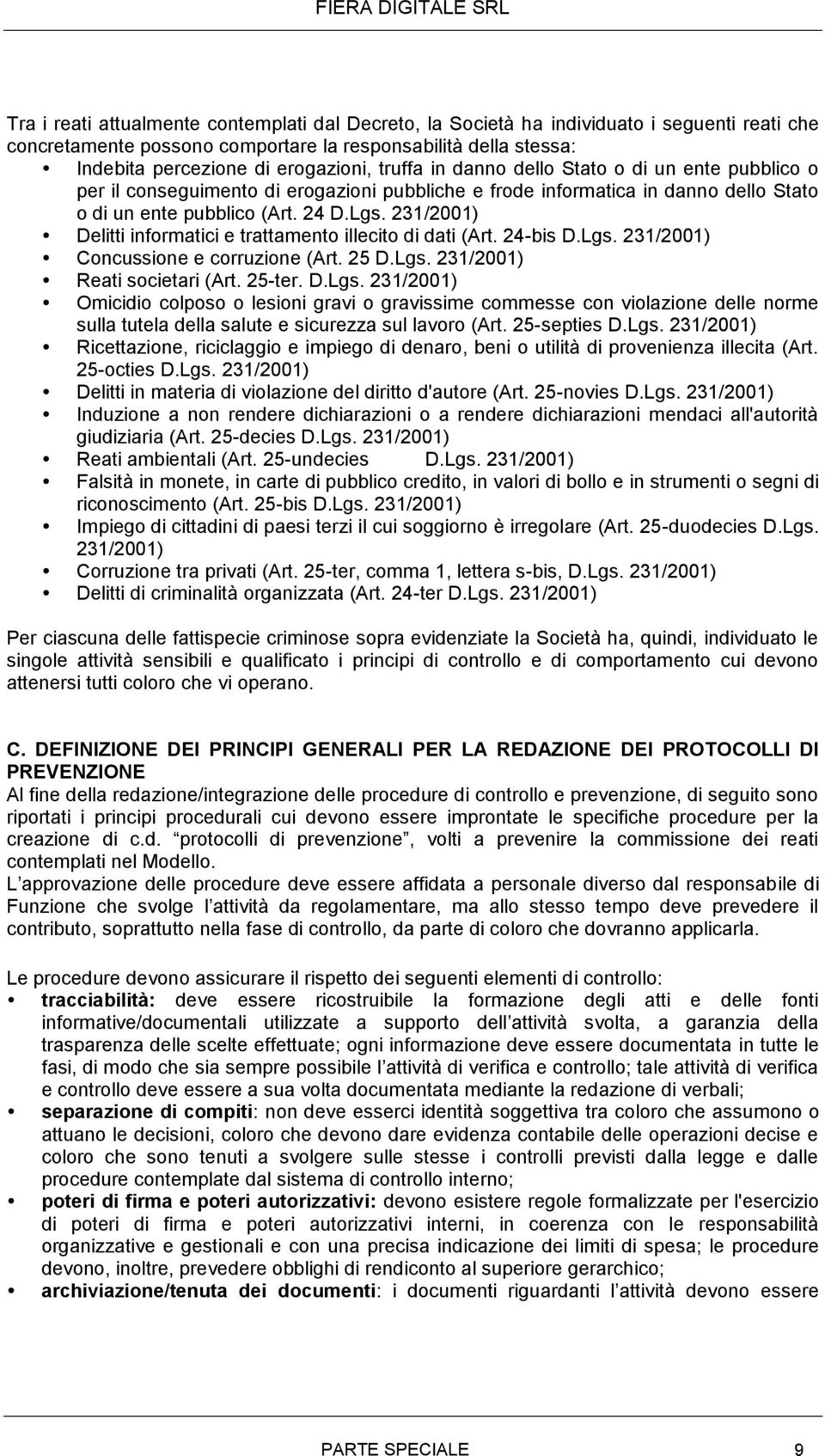 231/2001) Delitti informatici e trattamento illecito di dati (Art. 24-bis D.Lgs.