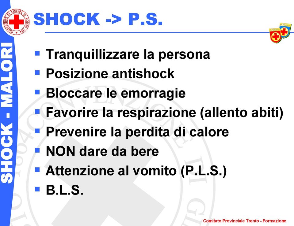 respirazione (allento abiti) Prevenire la perdita