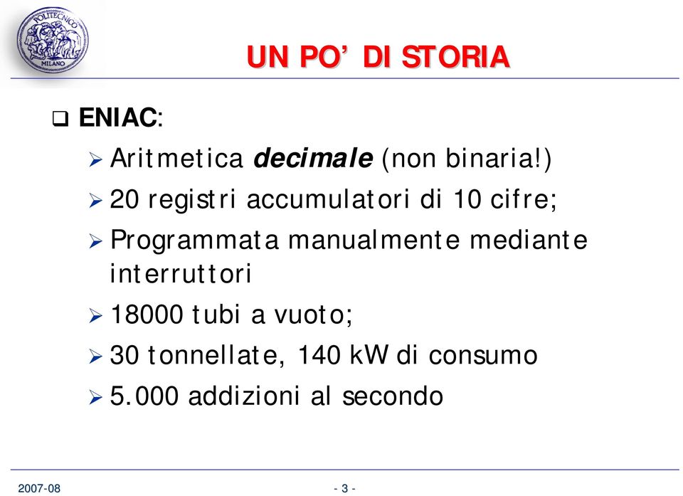 manualmente mediante interruttori 18000 tubi a vuoto; 30