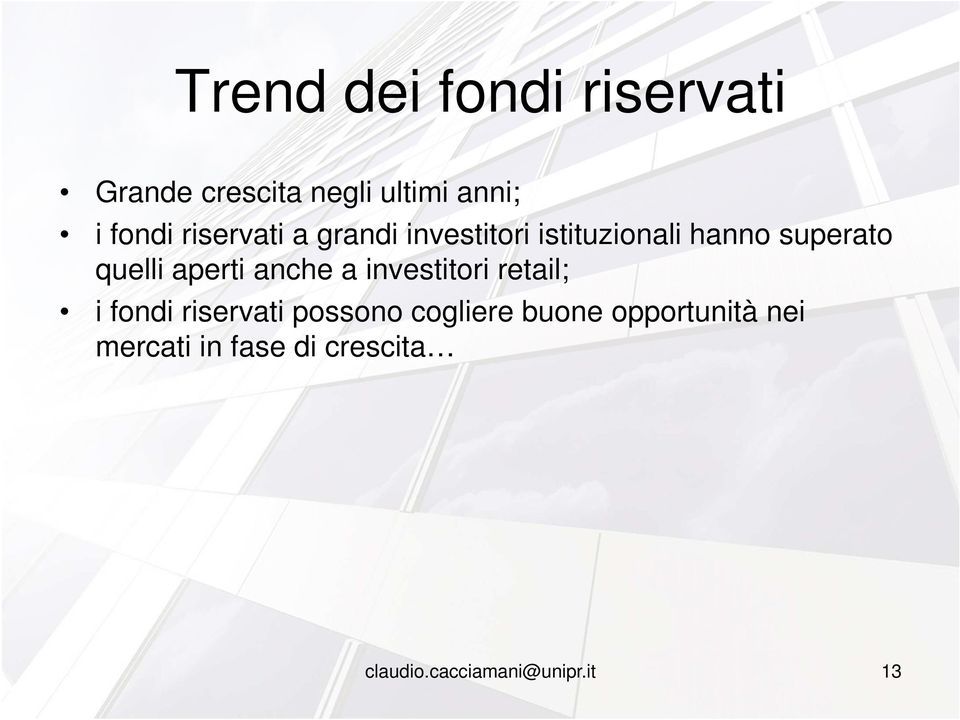 superato quelli aperti anche a investitori retail; i fondi