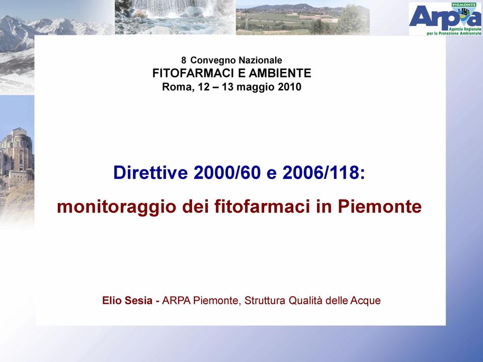 2006/118: monitoraggio dei fitofarmaci in