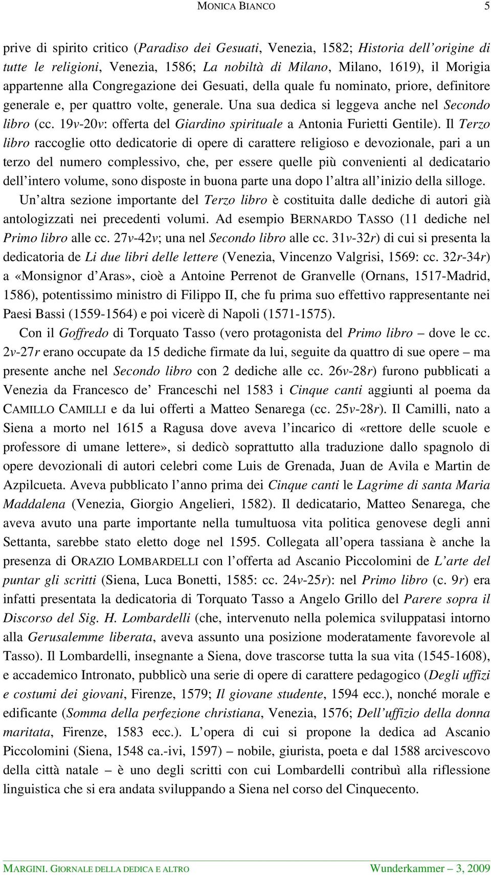 19v-20v: offerta del Giardino spirituale a Antonia Furietti Gentile).