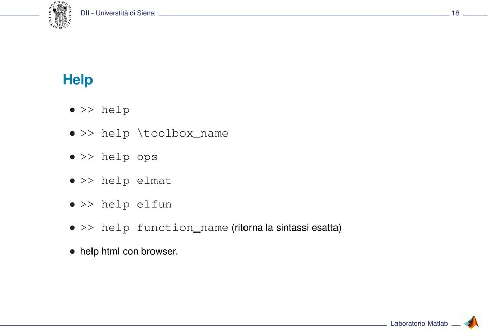 elmat >> help elfun >> help function_name