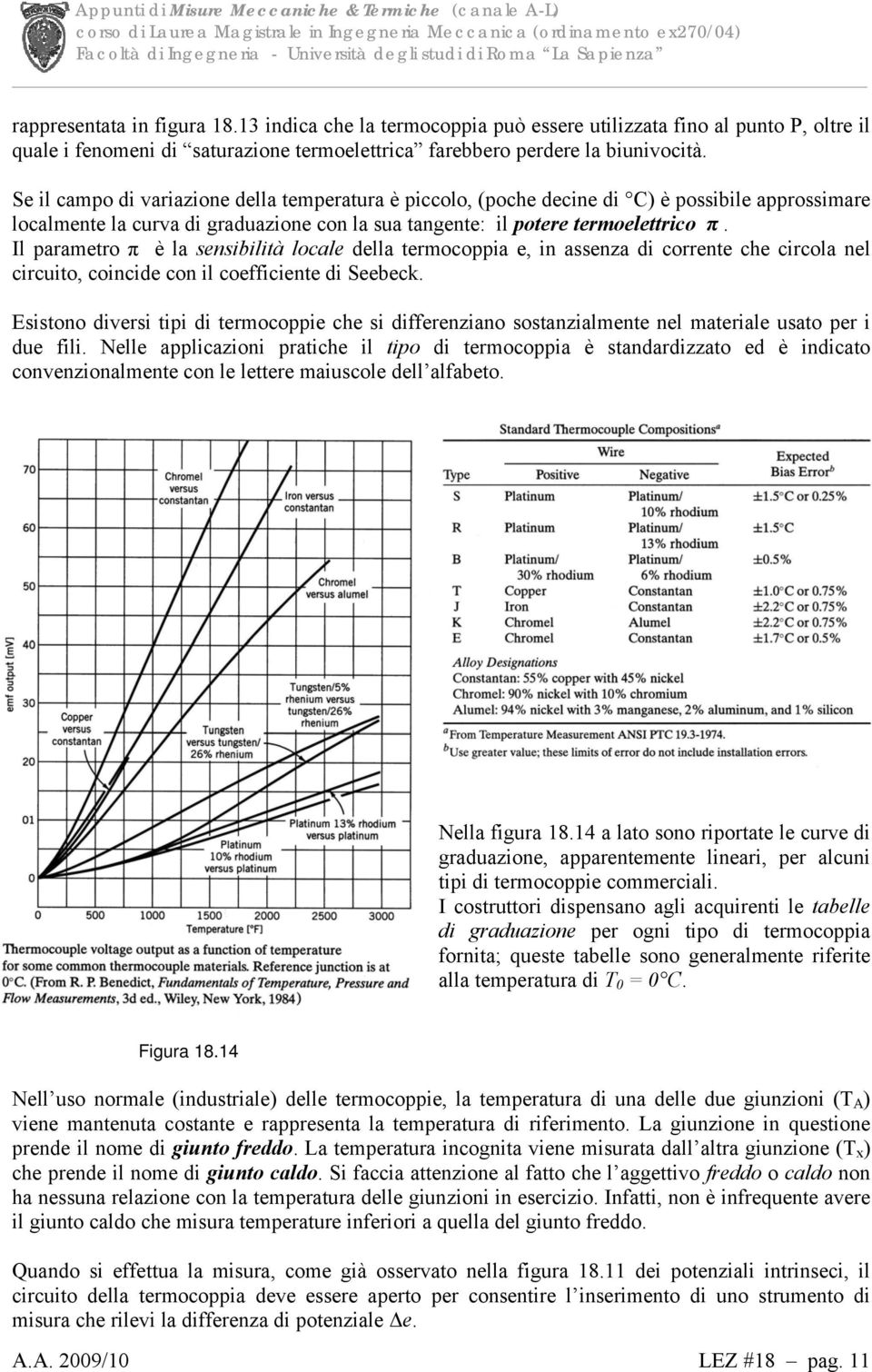 Il parametro π è la sensibilità locale della termocoppia e, in assenza di corrente che circola nel circuito, coincide con il coefficiente di Seebeck.