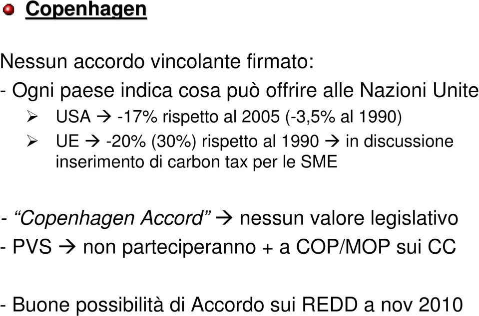 discussione inserimento di carbon tax per le SME - Copenhagen Accord nessun valore