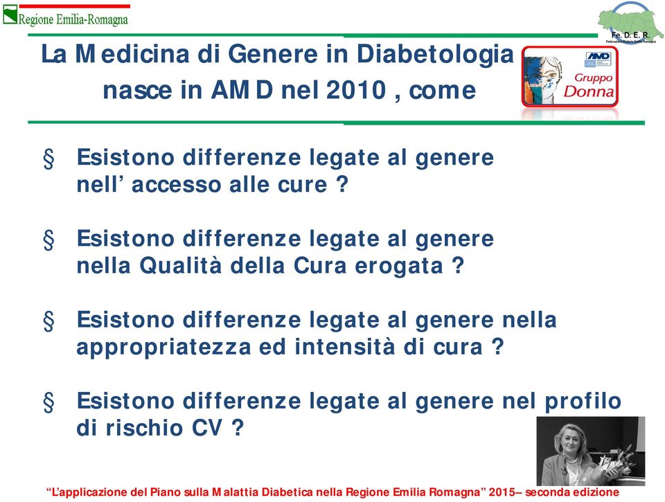 Esistono differenze legate al genere nella Qualità della Cura erogata?