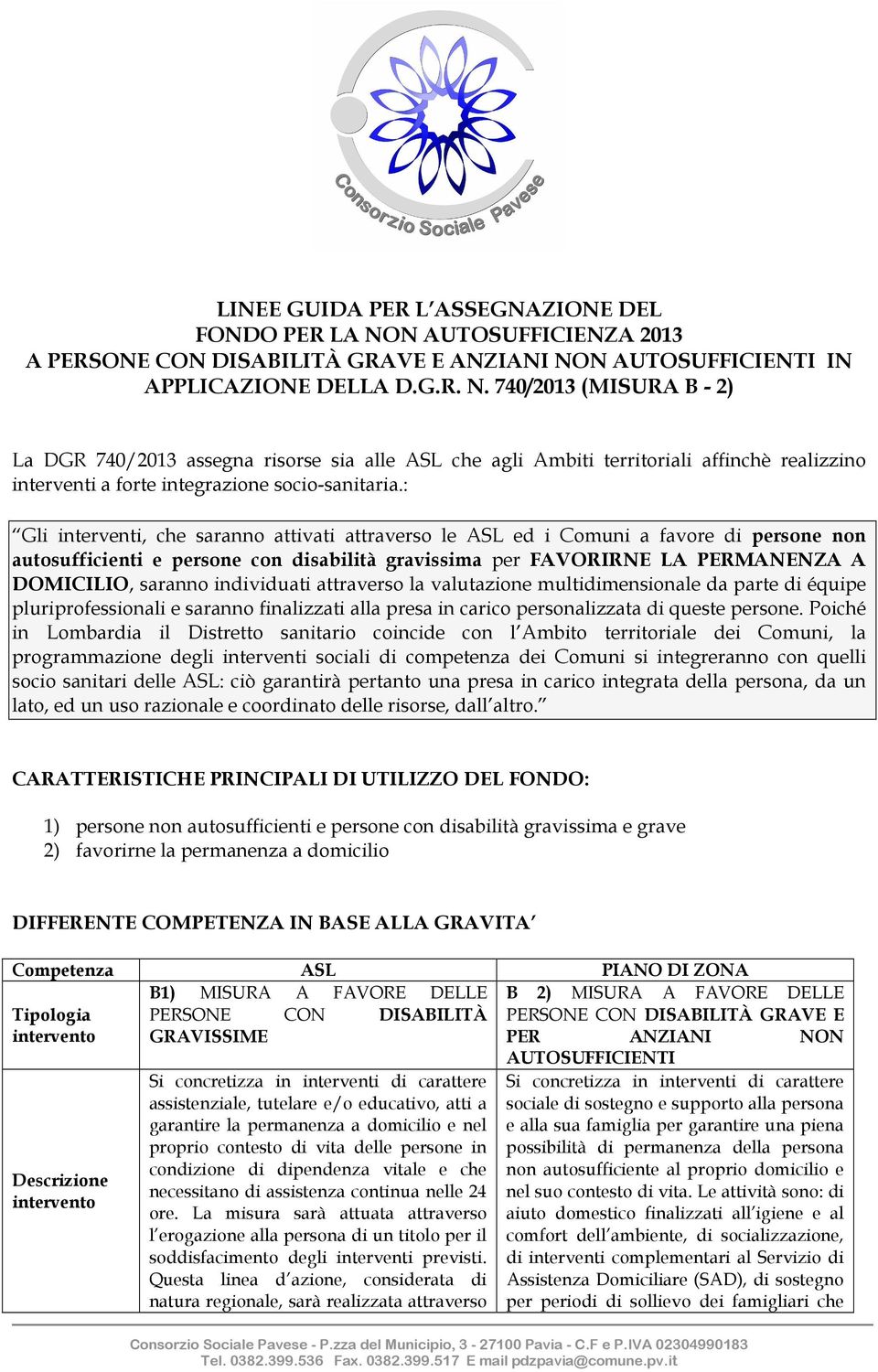 N AUTOSUFFICIENTI IN APPLICAZIONE DELLA D.G.R. N.