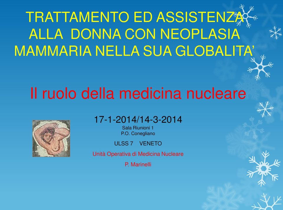 nucleare 17-1-2014/14-3-2014 Sala Riunioni 1 P.O.