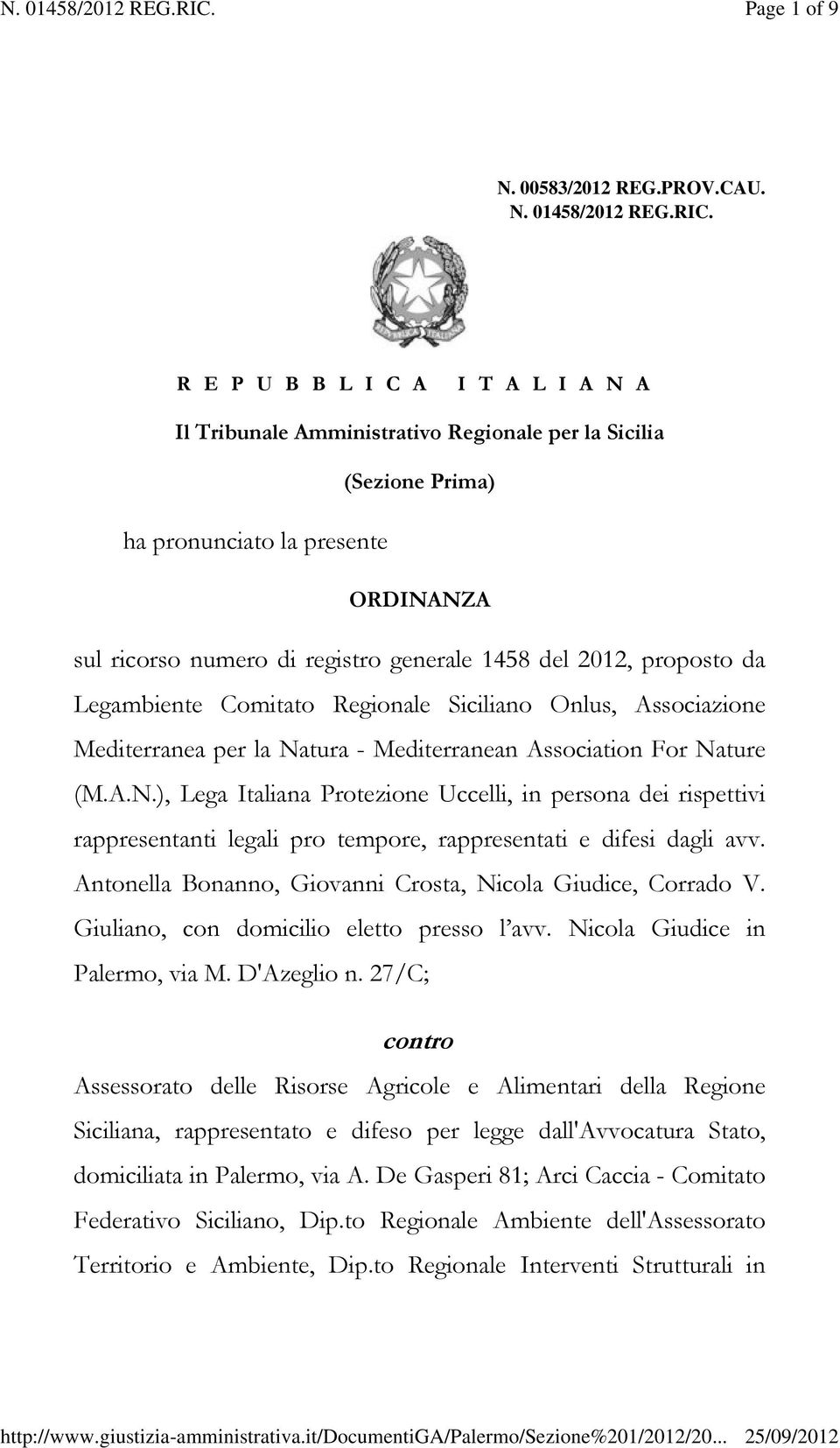 proposto da Legambiente Comitato Regionale Siciliano Onlus, Associazione Mediterranea per la Na