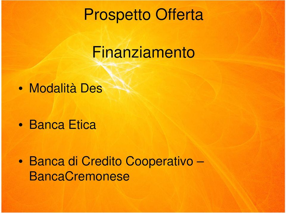 Des Banca Etica Banca di