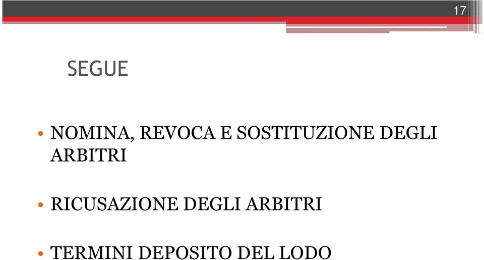 ARBITRI RICUSAZIONE DEGLI