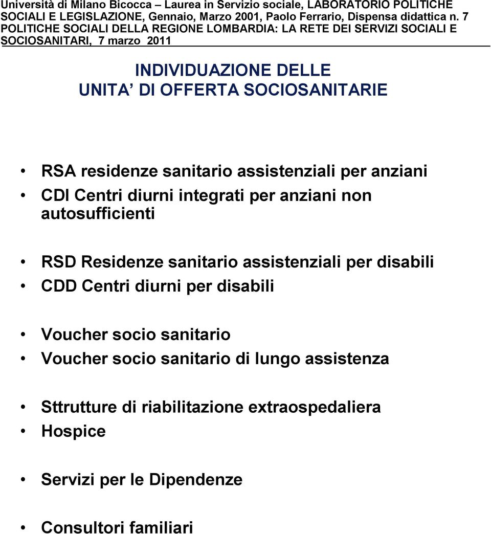 disabili CDD Centri diurni per disabili Voucher socio sanitario Voucher socio sanitario di lungo