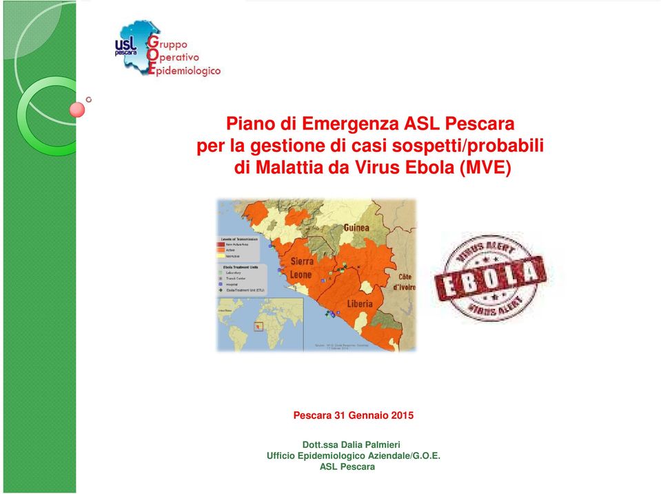 (MVE) Pescara 31 Gennaio 2015 Dott.