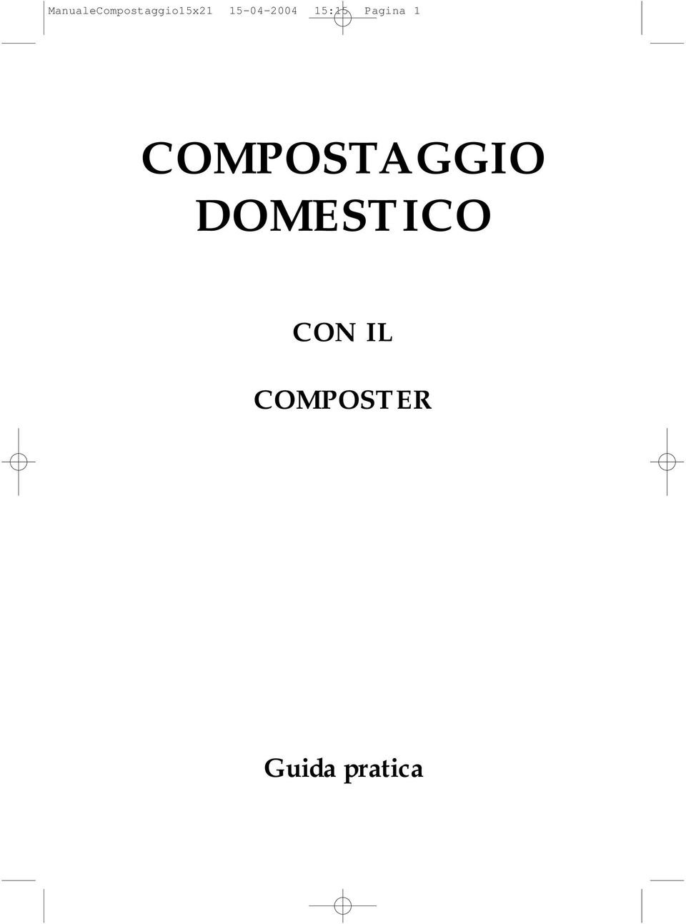 COMPOSTAGGIO DOMESTICO