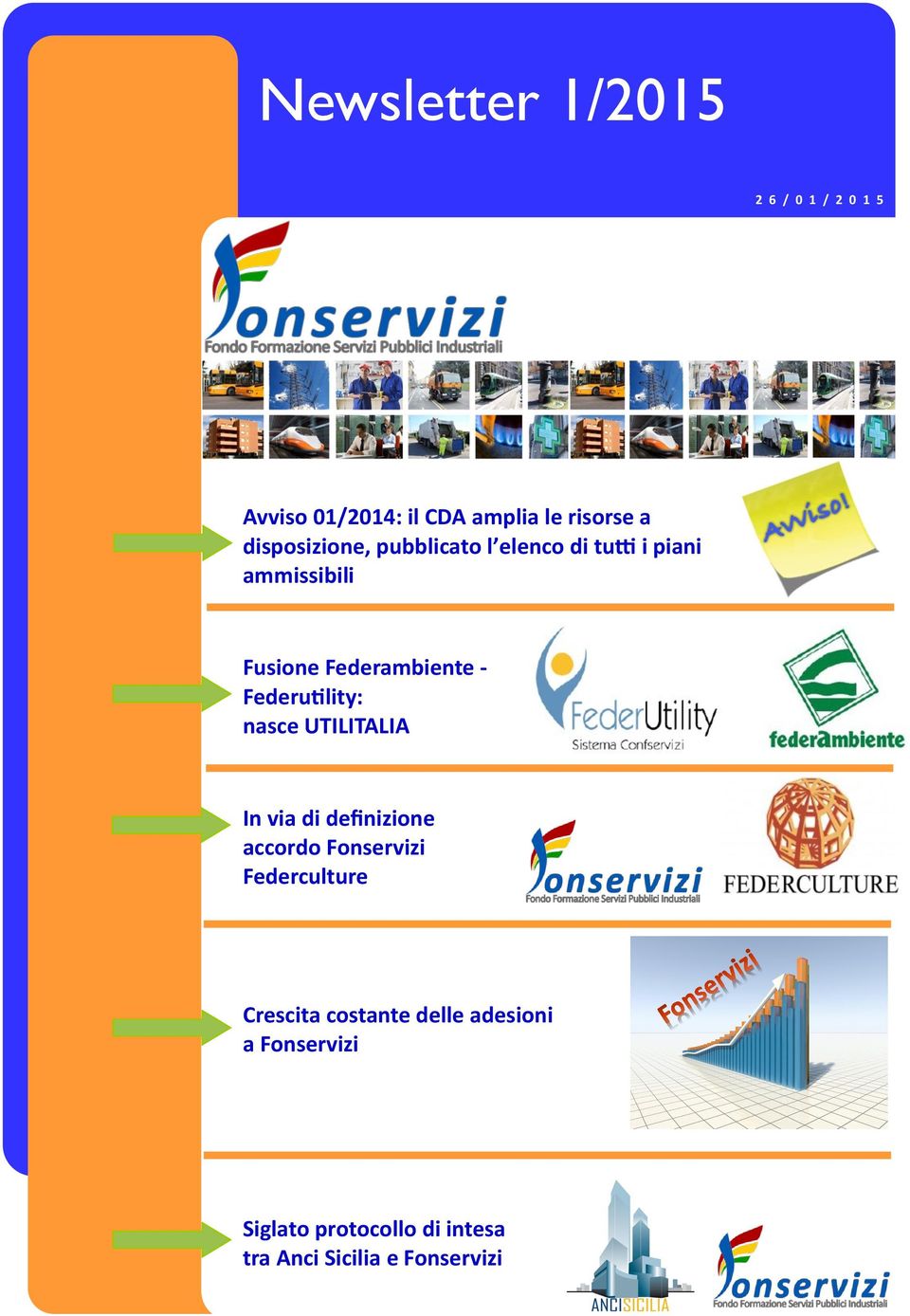 UTILITALIA In via di definizione accordo Fonservizi Federculture Crescita