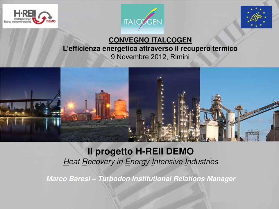 progetto H-REII DEMO Heat Recovery in Energy Intensive
