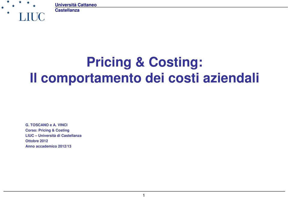 VINCI Corso: Pricing & Costing LIUC