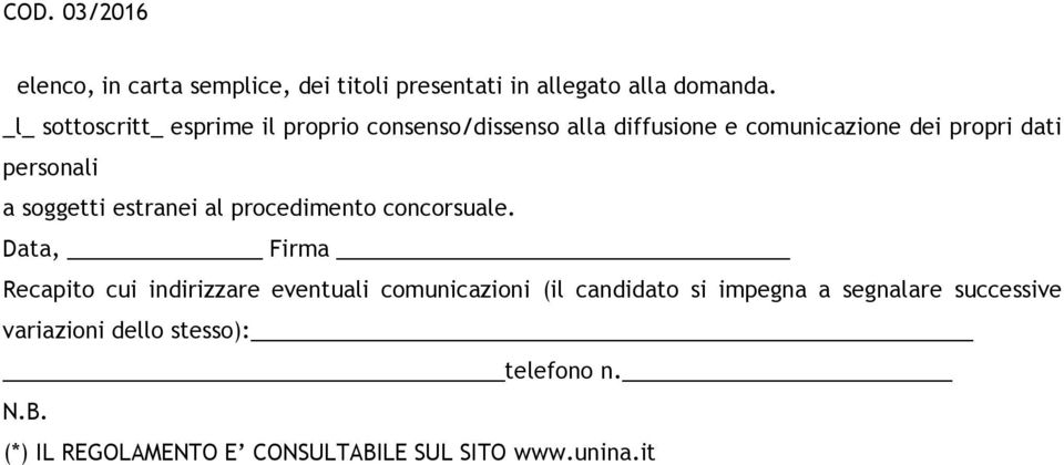 personali a soggetti estranei al procedimento concorsuale.